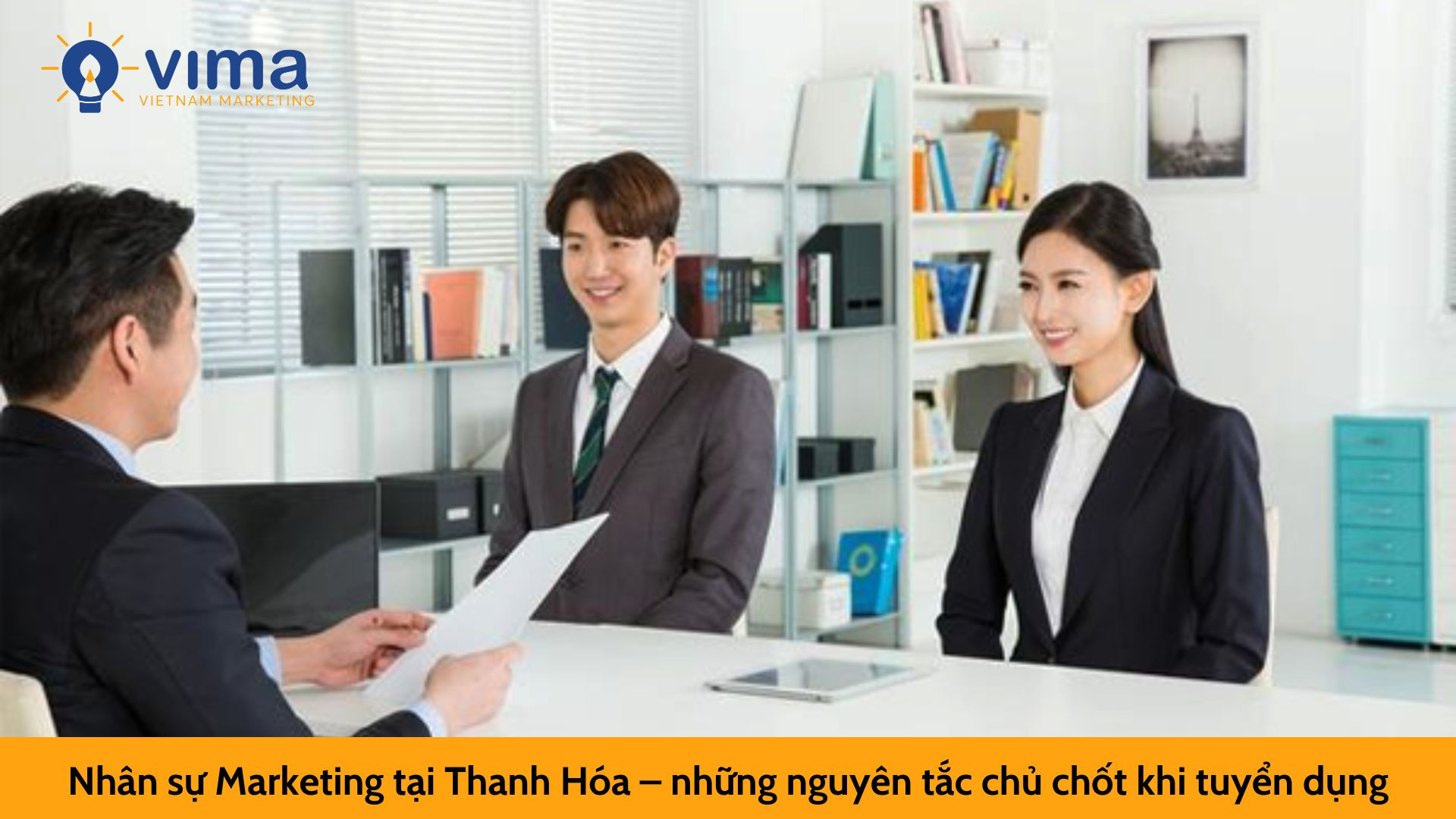 Nhân sự Marketing tại Thanh Hóa – những nguyên tắc chủ chốt khi tuyển dụng